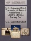 Image for U.S. Supreme Court Transcript of Record Rothensies V. Electric Storage Battery Co.