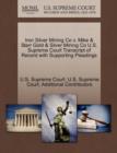 Image for Iron Silver Mining Co V. Mike &amp; Starr Gold &amp; Silver Mining Co U.S. Supreme Court Transcript of Record with Supporting Pleadings