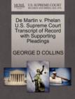 Image for de Martin V. Phelan U.S. Supreme Court Transcript of Record with Supporting Pleadings