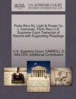 Image for Porto Rico Ry, Light &amp; Power Co V. Camunas, Porto Rico U.S. Supreme Court Transcript of Record with Supporting Pleadings