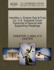 Image for Hamilton V. Empire Gas & Fuel Co. U.S. Supreme Court Transcript of Record with Supporting Pleadings