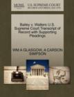Image for Bailey V. Walters U.S. Supreme Court Transcript of Record with Supporting Pleadings