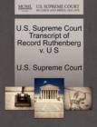 Image for U.S. Supreme Court Transcript of Record Ruthenberg V. U S