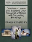 Image for Crowther V. Larson U.S. Supreme Court Transcript of Record with Supporting Pleadings
