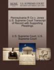 Image for Pennsylvania R Co V. Jones U.S. Supreme Court Transcript of Record with Supporting Pleadings