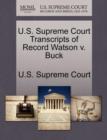 Image for U.S. Supreme Court Transcripts of Record Watson v. Buck