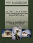 Image for de Four V. U S U.S. Supreme Court Transcript of Record with Supporting Pleadings