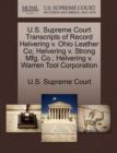 Image for U.S. Supreme Court Transcripts of Record Helvering V. Ohio Leather Co; Helvering V. Strong Mfg. Co.; Helvering V. Warren Tool Corporation