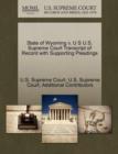 Image for State of Wyoming V. U S U.S. Supreme Court Transcript of Record with Supporting Pleadings