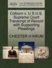 Image for Colburn V. U S U.S. Supreme Court Transcript of Record with Supporting Pleadings