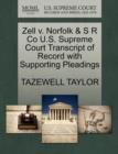 Image for Zell V. Norfolk &amp; S R Co U.S. Supreme Court Transcript of Record with Supporting Pleadings