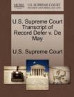Image for U.S. Supreme Court Transcript of Record Defer V. de May