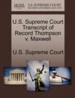Image for U.S. Supreme Court Transcript of Record Thompson V. Maxwell