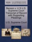 Image for Benson V. U S U.S. Supreme Court Transcript of Record with Supporting Pleadings