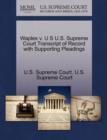 Image for Waples V. U S U.S. Supreme Court Transcript of Record with Supporting Pleadings