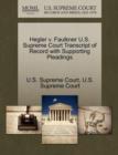 Image for Hegler V. Faulkner U.S. Supreme Court Transcript of Record with Supporting Pleadings