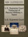 Image for U.S. Supreme Court Transcript of Record Whitney V. Taylor
