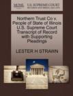 Image for Northern Trust Co V. People of State of Illinois U.S. Supreme Court Transcript of Record with Supporting Pleadings