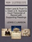 Image for Indian Land &amp; Trust Co V. Owen U.S. Supreme Court Transcript of Record with Supporting Pleadings