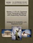 Image for Weare V. U S U.S. Supreme Court Transcript of Record with Supporting Pleadings