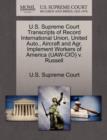 Image for U.S. Supreme Court Transcripts of Record International Union, United Auto., Aircraft and Agr. Implement Workers of America (UAW-CIO) V. Russell
