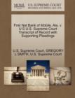 Image for First Nat Bank of Mobile, ALA, V. U S U.S. Supreme Court Transcript of Record with Supporting Pleadings