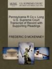 Image for Pennsylvania R Co V. Long U.S. Supreme Court Transcript of Record with Supporting Pleadings