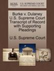 Image for Burke V. Dulaney U.S. Supreme Court Transcript of Record with Supporting Pleadings