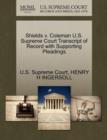 Image for Shields V. Coleman U.S. Supreme Court Transcript of Record with Supporting Pleadings