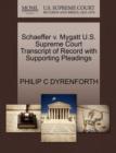 Image for Schaeffer V. Mygatt U.S. Supreme Court Transcript of Record with Supporting Pleadings
