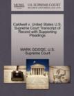 Image for Caldwell V. United States U.S. Supreme Court Transcript of Record with Supporting Pleadings