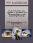 Image for Western Union Tel Co V. Taggart U.S. Supreme Court Transcript of Record with Supporting Pleadings