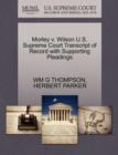 Image for Morley V. Wilson U.S. Supreme Court Transcript of Record with Supporting Pleadings