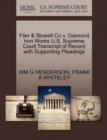 Image for Filer &amp; Stowell Co V. Diamond Iron Works U.S. Supreme Court Transcript of Record with Supporting Pleadings