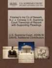 Image for Firemen&#39;s Ins Co of Newark, N.J. V. Conway U.S. Supreme Court Transcript of Record with Supporting Pleadings