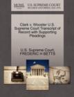 Image for Clark V. Wooster U.S. Supreme Court Transcript of Record with Supporting Pleadings