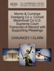 Image for Morris &amp; Cumings Dredging Co V. Cornell Steamboat Co U.S. Supreme Court Transcript of Record with Supporting Pleadings