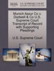 Image for Munich Assur Co V. Dodwell &amp; Co U.S. Supreme Court Transcript of Record with Supporting Pleadings
