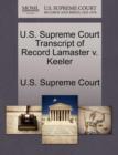 Image for U.S. Supreme Court Transcript of Record Lamaster V. Keeler