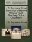 Image for U.S. Supreme Court Transcript of Record Winous Point Shooting Club V. Caspersen