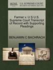 Image for Farmer V. U S U.S. Supreme Court Transcript of Record with Supporting Pleadings