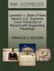 Image for Llewellyn V. State of New Mexico U.S. Supreme Court Transcript of Record with Supporting Pleadings