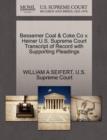 Image for Bessemer Coal &amp; Coke Co V. Heiner U.S. Supreme Court Transcript of Record with Supporting Pleadings