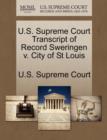 Image for U.S. Supreme Court Transcript of Record Sweringen V. City of St Louis