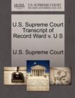 Image for U.S. Supreme Court Transcript of Record Ward V. U S