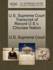 Image for U.S. Supreme Court Transcript of Record U S v. Choctaw Nation