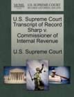 Image for U.S. Supreme Court Transcript of Record Sharp V. Commissioner of Internal Revenue