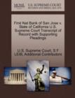 Image for First Nat Bank of San Jose V. State of California U.S. Supreme Court Transcript of Record with Supporting Pleadings