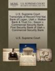 Image for U.S. Supreme Court Transcripts of Record First Nat. Bank of Logan, Utah V. Walker Bank &amp; Trust Co.; Saxon V. Commercial Security Bank