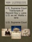 Image for U.S. Supreme Court Transcripts of Record Hoy V. Lane; U.S. Ex Rel. Wattis V. Lane